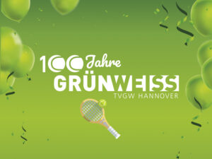 100 Jahre Grün Weiss e.V.